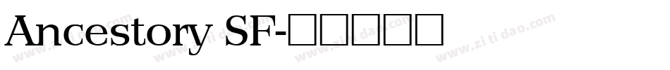 Ancestory SF字体转换